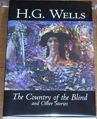 Item #025985 The Country of the Blind and Other Stories. H. G. Wells