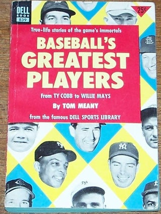 Item #026064 Baseball's Greatest Players. Tom MEANY