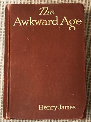 Item #026088 The Awkward Age. Henry James