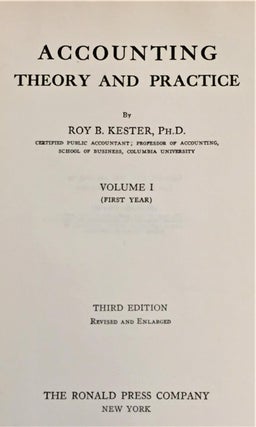 Accounting, Theory and Practice, Volume 1 (First Year)