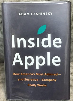 Item #026115 Inside Apple. Adam Lashinsky