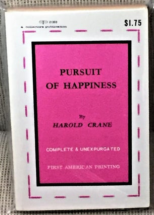 Item #026348 Pursuit of Happiness. Harold Crane