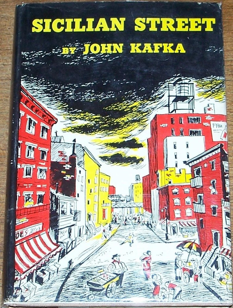Item #027000 Sicilian Street. John Kafka.