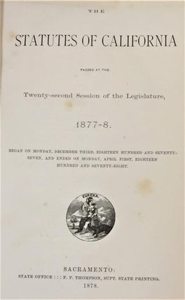 Item #027018 The Statutes of California Passed at the Twenty-Second Session of the Legislature,...