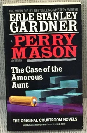 Item #027103 The Case of the Amorous Aunt. Erle Stanley Gardner