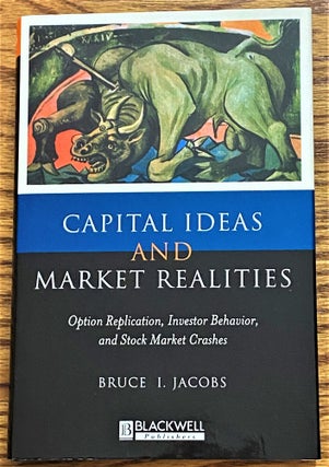 Equity Management; Market Neutral Strategies; Capital Ideas and Market Realities