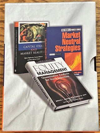 Equity Management; Market Neutral Strategies; Capital Ideas and Market Realities