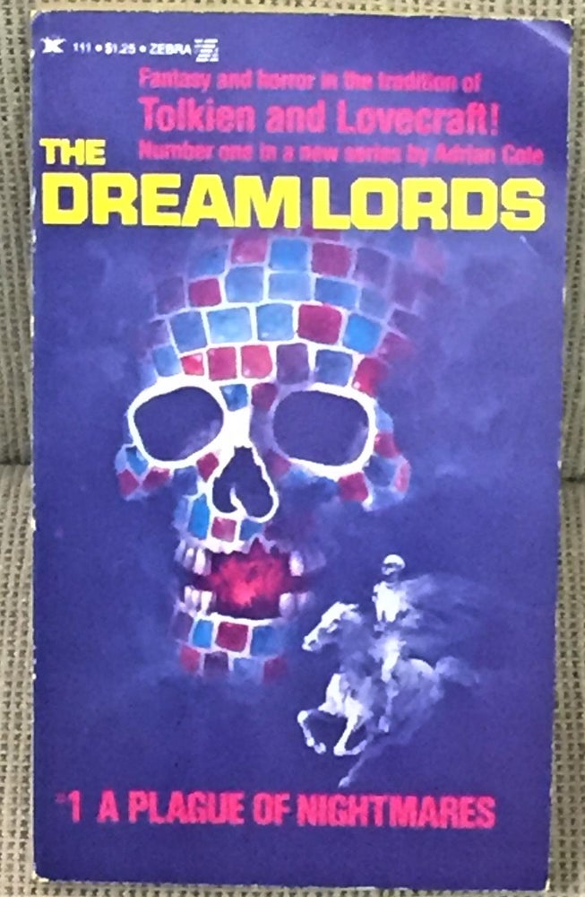 Item #027636 The Dreamlords #1 A Plague of Nightmares. Adrian Cole.