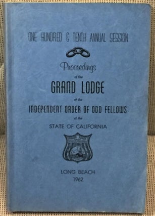 Item #028207 Proceedings of the Grand Lodge of the Independent Order of Odd Fellows of the State...