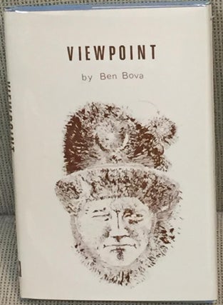 Item #028396 Viewpoint. Ben Bova
