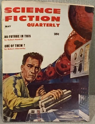 Item #028956 Science Fiction Quarterly, May 1956. Robert Abernathy Robert Randall, Others