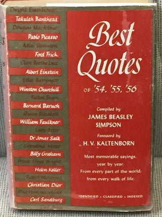 Item #029546 Best Quotes of '54, '55, '56. James Beasley Simpson, Frank Lloyd Wright William...