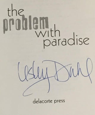 The Problem with Paradise