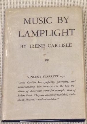Item #030278 Music By Lamplight. Irene CARLISLE