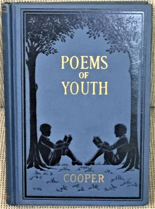 Item #030424 Poems of Youth, Verse for Junior High Schools. Alice Cecilia COOPER