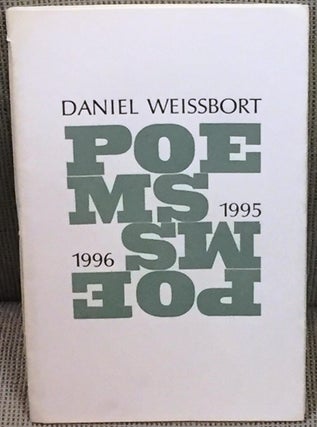 Item #032121 Poems 1995 -1996. Daniel Weissbort
