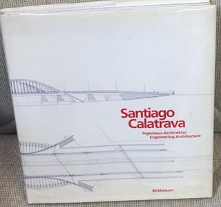 Santiago Calatrava, Engineering Architecture