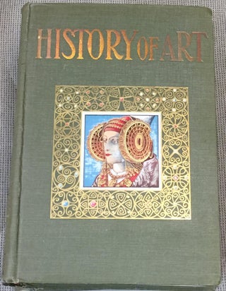 Item #034063 History of Art. Robert B. Harshe Joseph Pijoan, Ralph L. Roys, foreword
