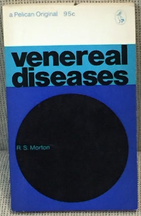 Item #034333 Venereal Diseases. R. S. Morton