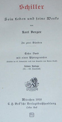 Schiller, Sein Leben Und Feine Werfe Von Karl Berger