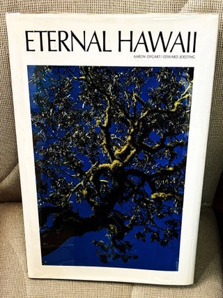 Item #035259 Eternal Hawaii. Aaron Dygart /Edward Joesting