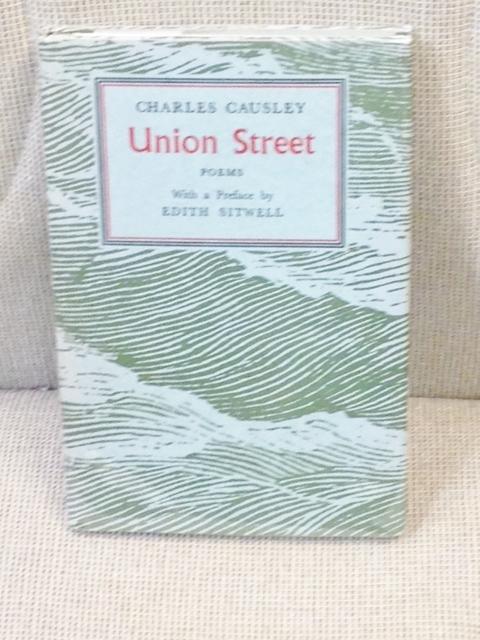 Item #035901 Union Street. Charles Causley, a, Edith Sitwell.