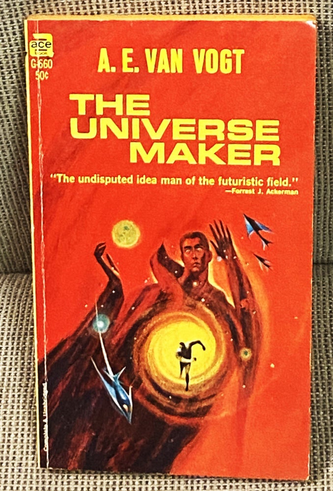 Item #036379 The Universe Maker. A E. Van Vogt.