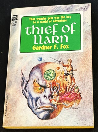 Item #036648 Thief of Llarn. Gardner F. Fox