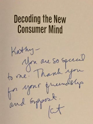 Decoding the New Consumer Mind, How and Why We Shop and Buy