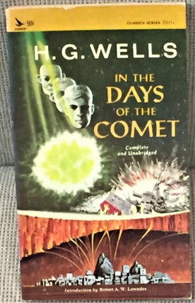 Item #039428 In the Days of the Comet. H G. Wells