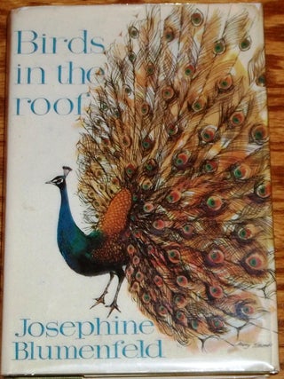 Item #039882 Birds in the Roof. Josephine Blumenfeld