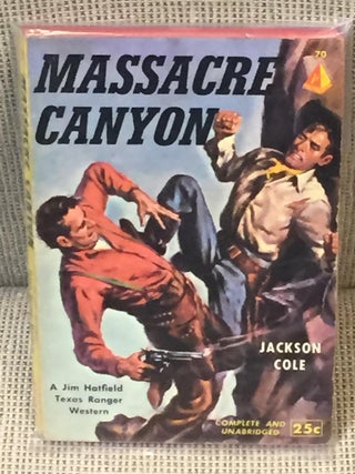 Item #040700 Massacre Canyon. Jackson Cole