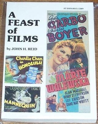 Item #041328 A Feast of Films. John H. Reid