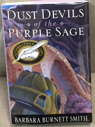 Item #041656 Dust Devils of the Purple Sage. Barbara Burnett Smith
