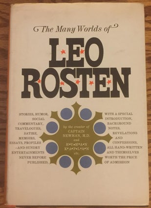Item #041677 The Many Worlds of Leo Rosten. Leo Rosten