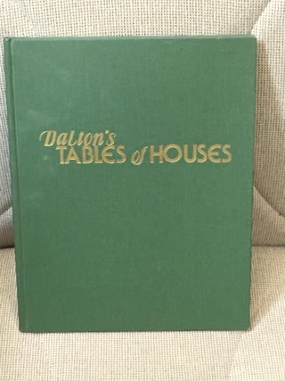 Item #041707 Dalton's Tables of Houses, Spherical Basis of Astrology. Dalton