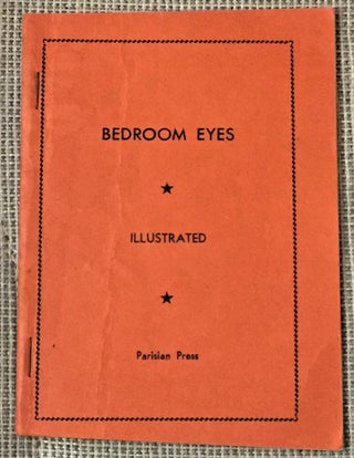 Item #041734 Bedroom Eyes. Anonymous