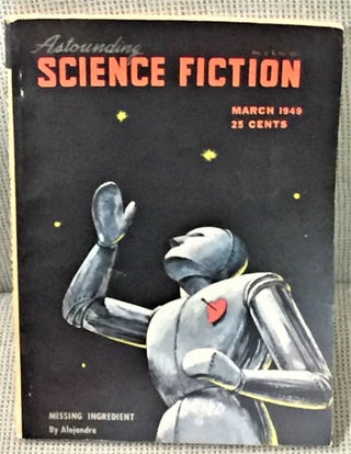 Item #041924 Astounding Science Fiction, March 1949. Alejandro, cover story