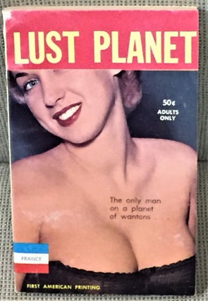 Item #54999 Lust Planet. Ross Olin