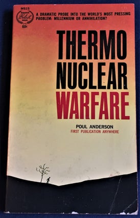 Item #55340 Thermonuclear Warfare. Poul Anderson