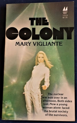 Item #55444 The Colony. Mary Vigliante