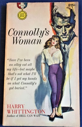 Item #55767 Connolly's Woman. Harry Whittington