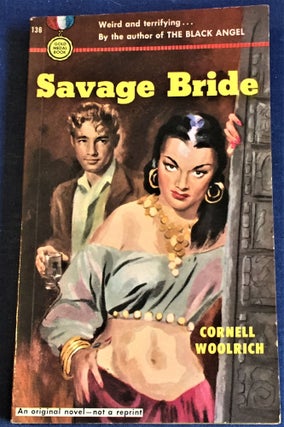 Item #55869 Savage Bride. Cornell Woolrich