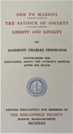 Item #56116 Ode to Mazzini, The Saviour of Society, Liberty and Loyalty. Algernon Charles Swinburne