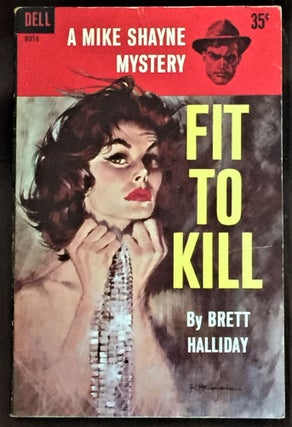 Item #56368 Fit to Kill. Brett Halliday