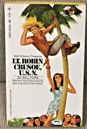 Item #56472 Walt Disney Presents Lt. Robin Crusoe, U.S.N. Bill Ford