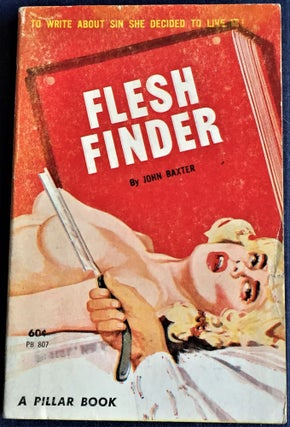 Item #56484 Flesh Finder. John Baxter
