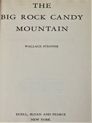 The Big Rock Candy Mountain