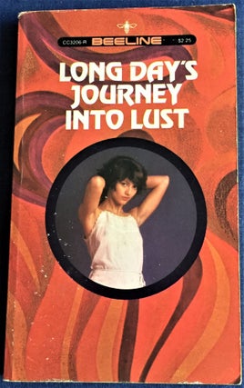 Item #56513 Long Day's Journey into Lust. Bernie Heller
