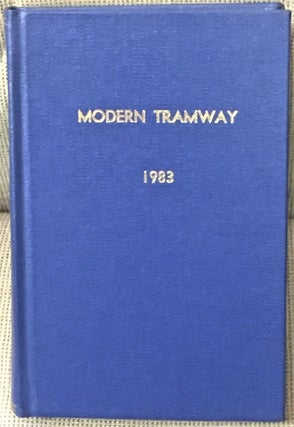 Item #56532 Modern Tramway and Light Rail Transit, 1983 Bound Volume. W J. Wyse, -in-chief